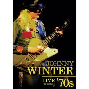 Johnny Winter - Live Through the 70's  DVD
